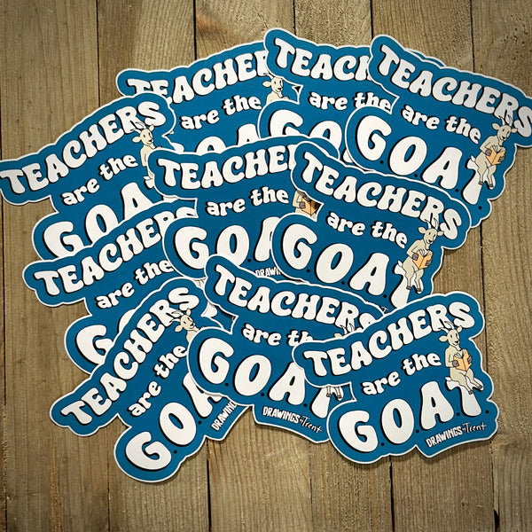 Teachers are the G.O.A.T. Decal