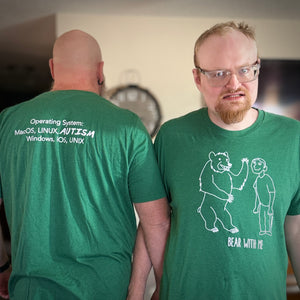 Bear With Me - Adult Autism Tee