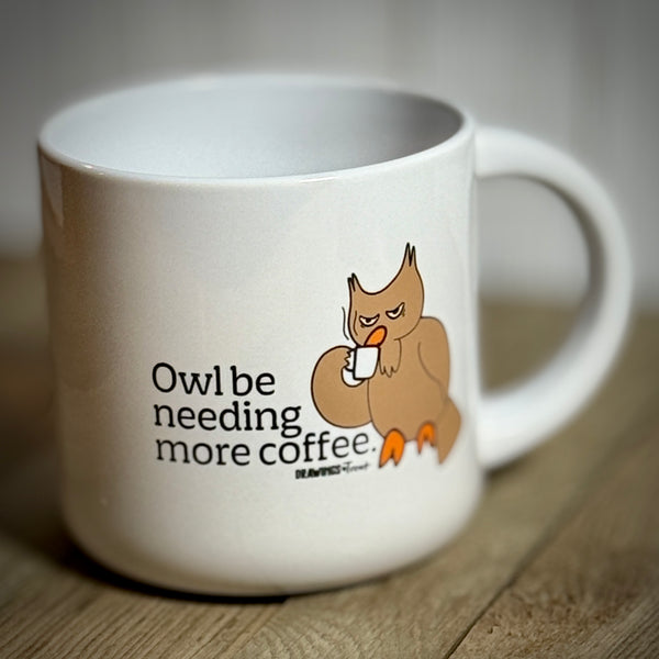 Owl Be Needing More Coffee... Cups