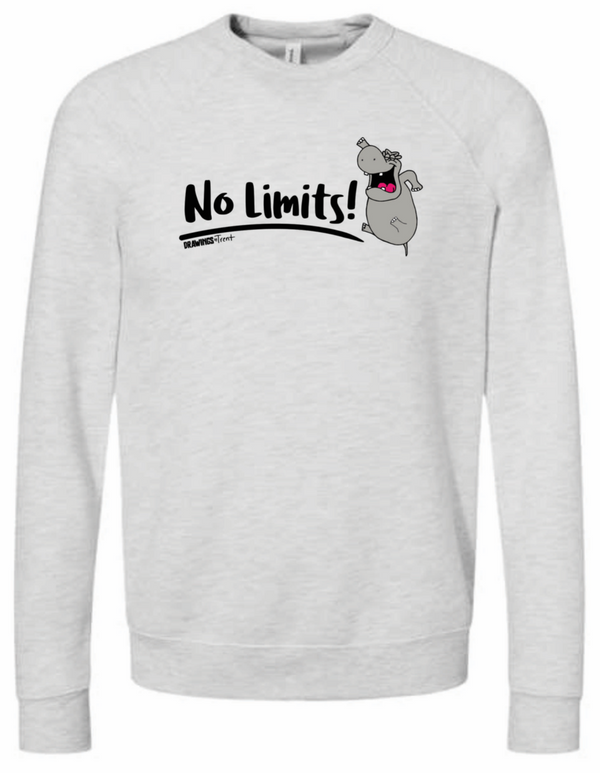 No Limits! Adult Sweatshirt