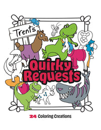 Trent's Quirky Requests Coloring Book Pack