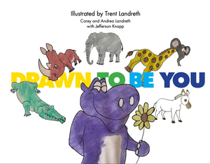 Drawn To Be You - Signed by Trent